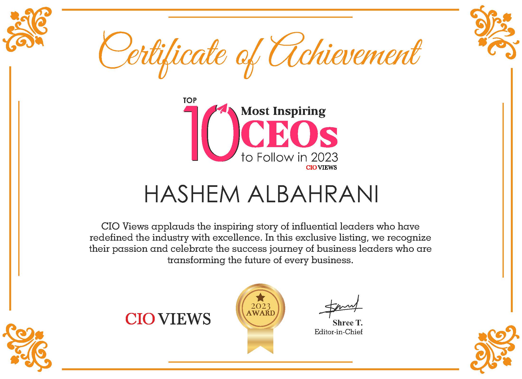 اختيار الرئيس التنفيذي كأكثر رؤساء تنفيذيين الهاماً حسب مجلة CIO Views — 5